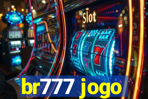 br777 jogo